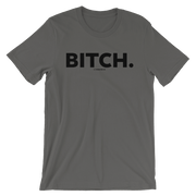 BITCH TEE
