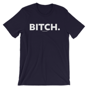 BITCH TEE