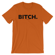 BITCH TEE