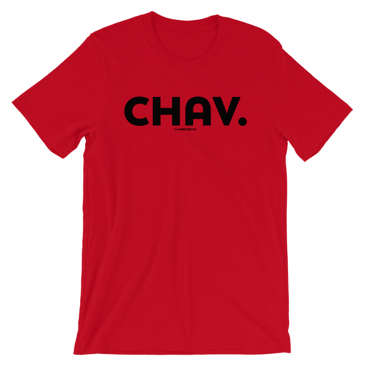 CHAV TEE