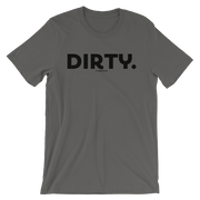 DIRTY TEE
