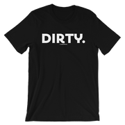 DIRTY TEE