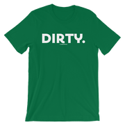 DIRTY TEE