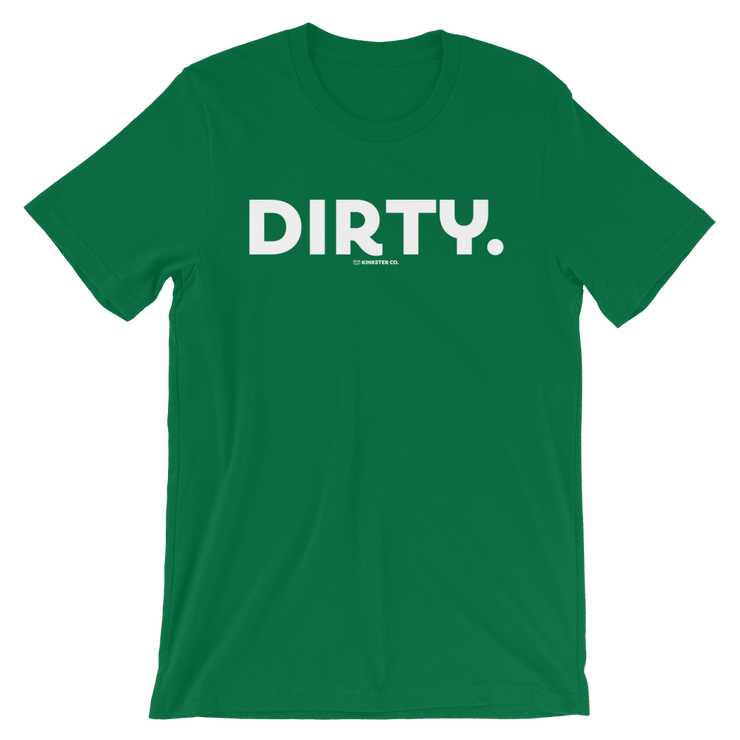 DIRTY TEE