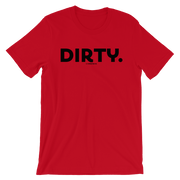 DIRTY TEE