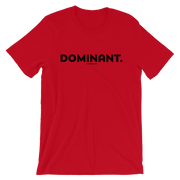 DOMINANT TEE