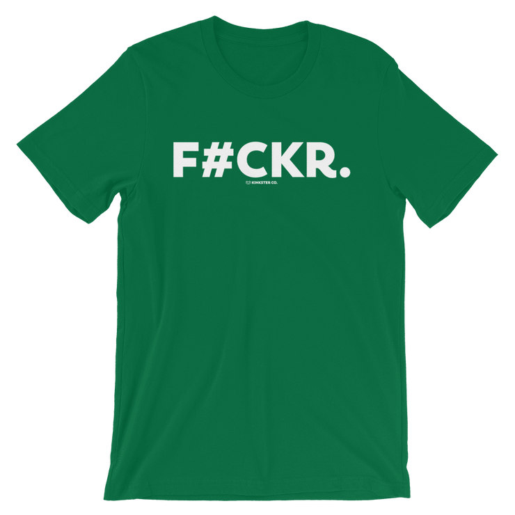 F#CKR TEE