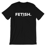 FETISH TEE