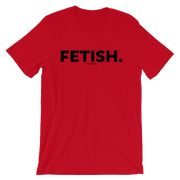 FETISH TEE