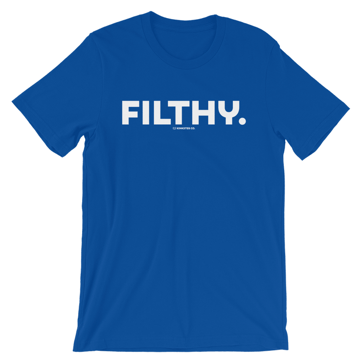 FILTHY TEE