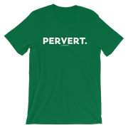 PERVERT TEE