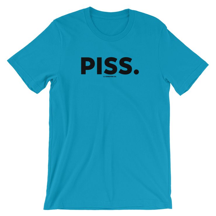 PISS TEE