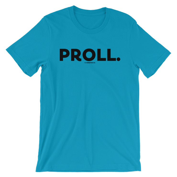 PROLL TEE