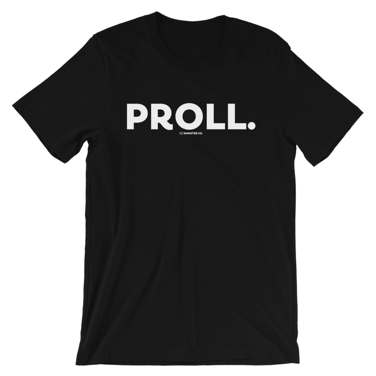 PROLL TEE