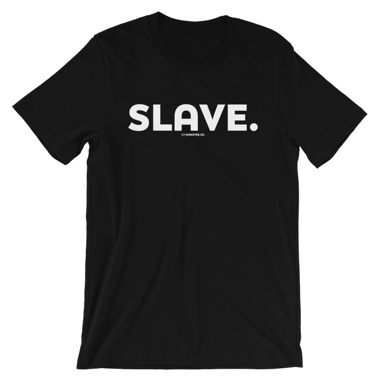 SLAVE TEE