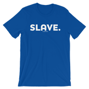 SLAVE TEE