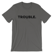 TROUBLE TEE