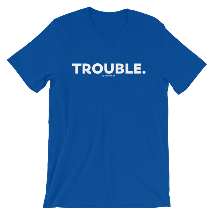 TROUBLE TEE