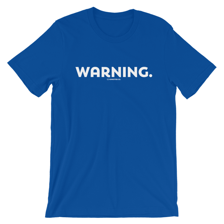WARNING TEE
