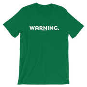 WARNING TEE