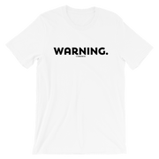 WARNING TEE