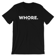 WHORE TEE